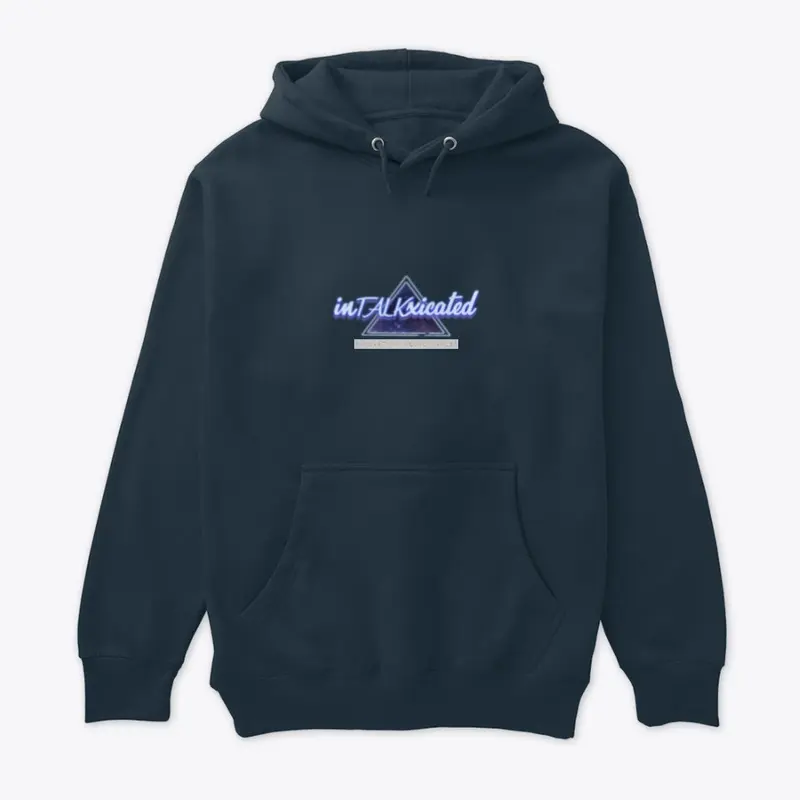 InTALKxicated Podcast Hoodie